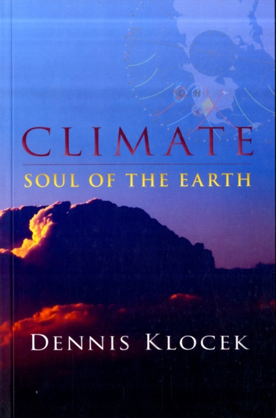 Climate: Soul of the Earth