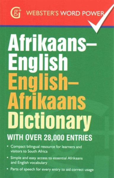Afrikaans-English, English-Afrikaans Dictionary: With Over 28,000 Entries