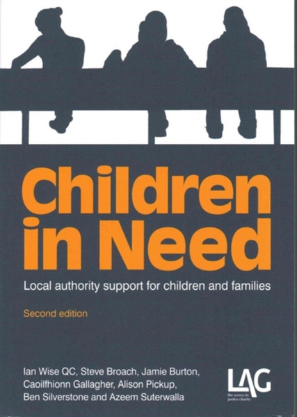 Children in Need: Local Authority Support for Children and Families