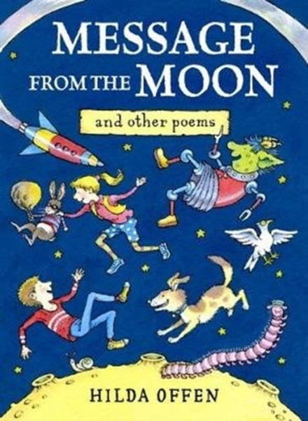 Message from the Moon: And Other Poems