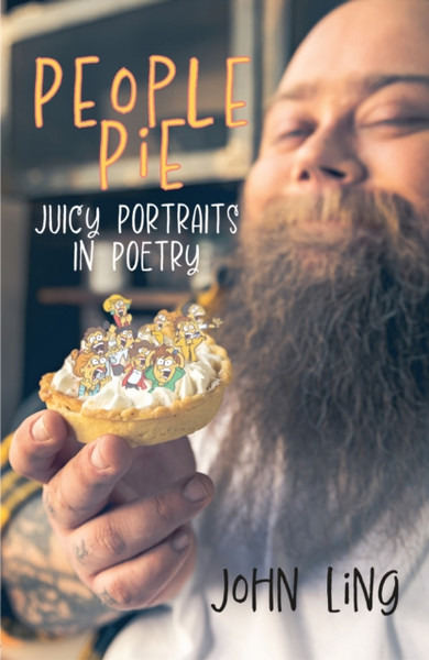 People Pie: juicy portraits in poetry