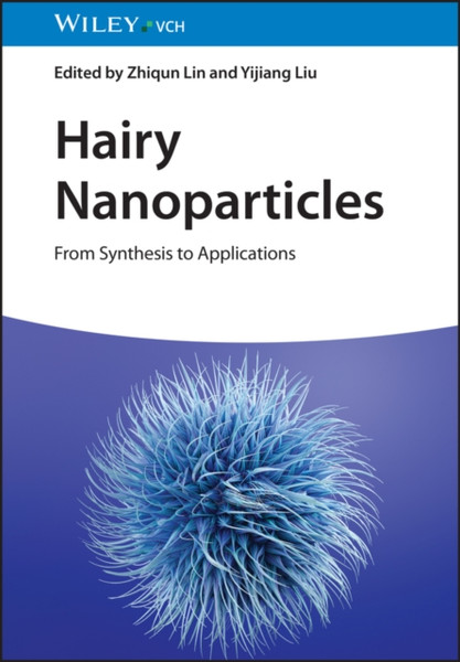 Hairy Nanoparticles - From Synthesis to Applications