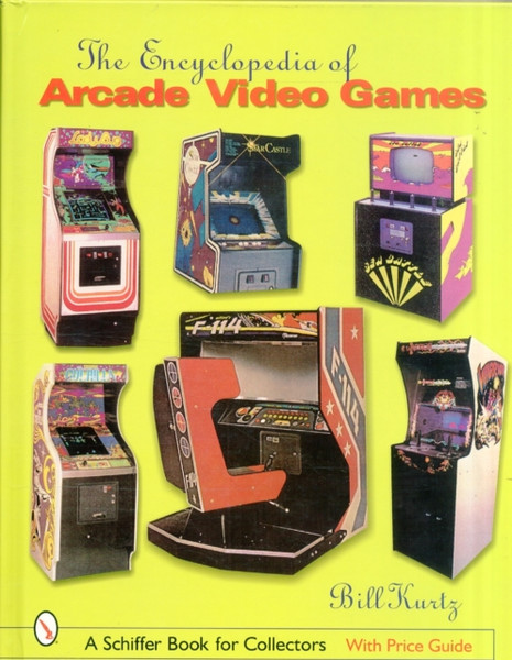 Encyclopedia of Arcade Video Games