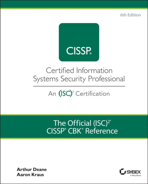 The Official (ISC)2 CISSP CBK Reference, 6th Edition