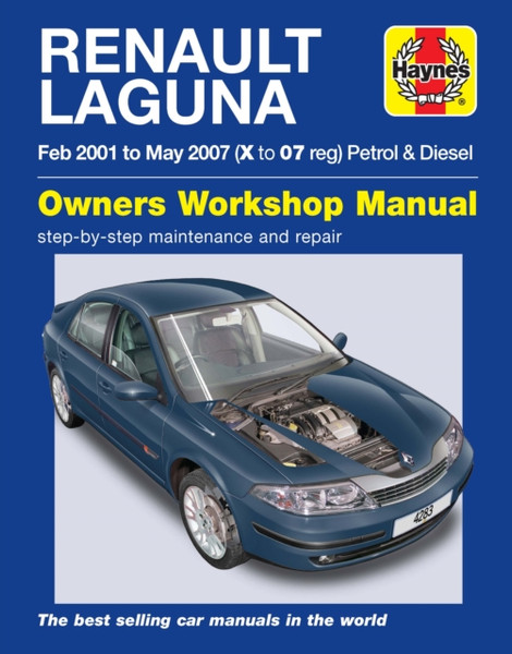 Renault Laguna Petrol & Diesel Owners Workshop Man: 2001-2007