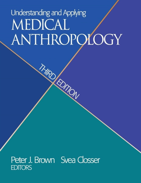Understanding and Applying Medical Anthropology