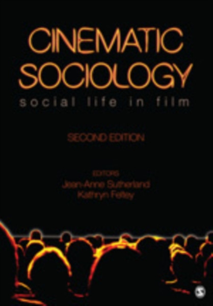 Cinematic Sociology: Social Life in Film