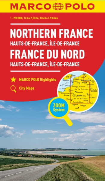 Northern France Marco Polo Map: Ile de France, Haute-Normandie, Picardie