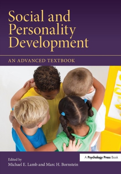 Social and Personality Development: An Advanced Textbook