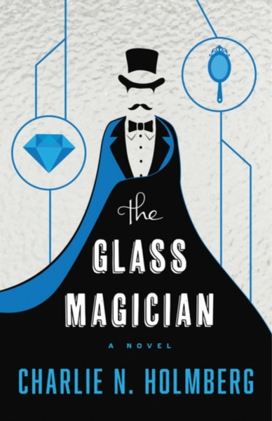 The Glass Magician