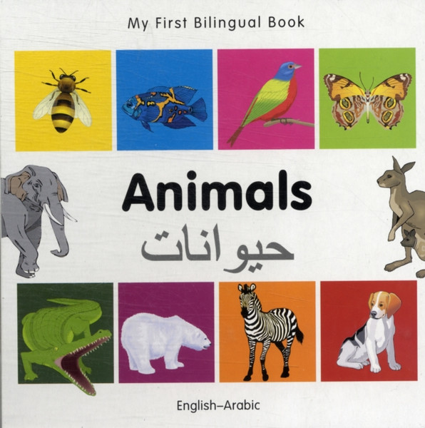 My First Bilingual Book -  Animals (English-Arabic)