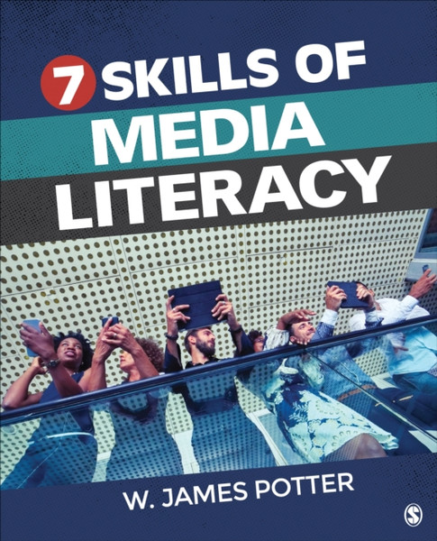 Seven Skills of Media Literacy