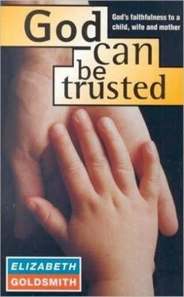 God Can be Trusted?