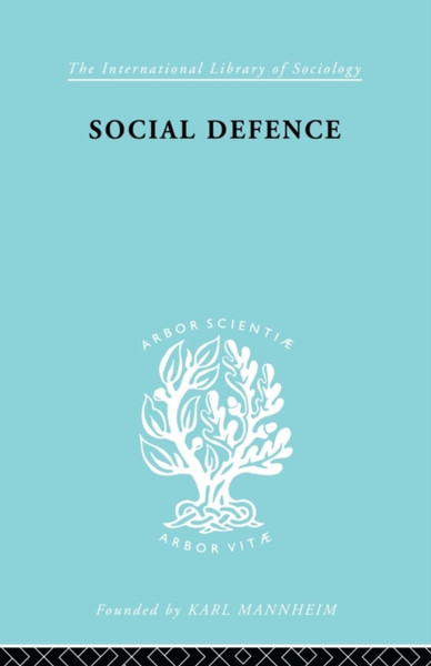 Social Defence         Ils 212: A Modern Approach to Criminal Problems