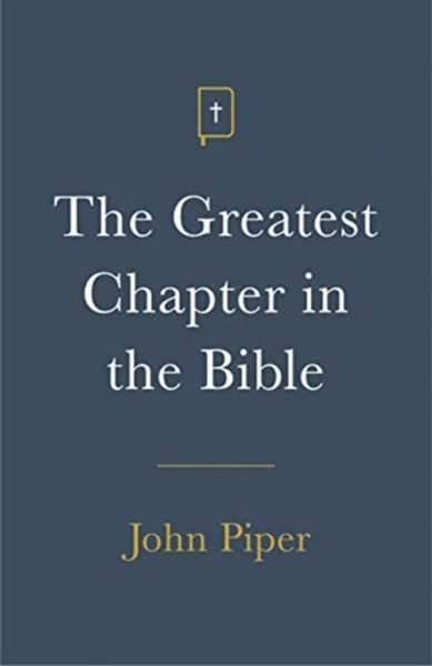 The Greatest Chapter in the Bible (Pack of 25)