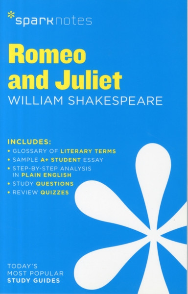 Romeo and Juliet SparkNotes Literature Guide
