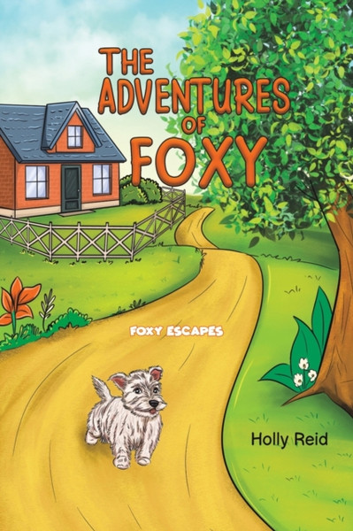 The Adventures of Foxy: Foxy Escapes