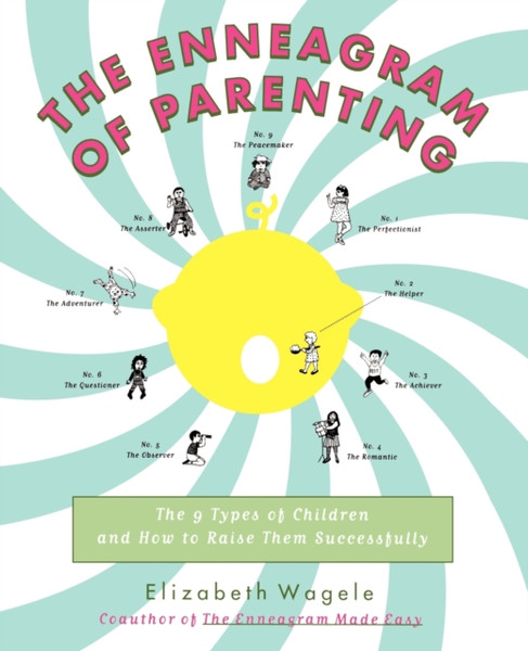 The Enneagram of Parenting