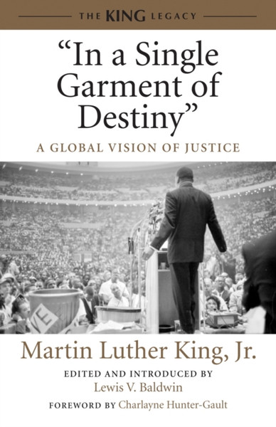 In a Single Garment of Destiny: A Global Vision of Justice