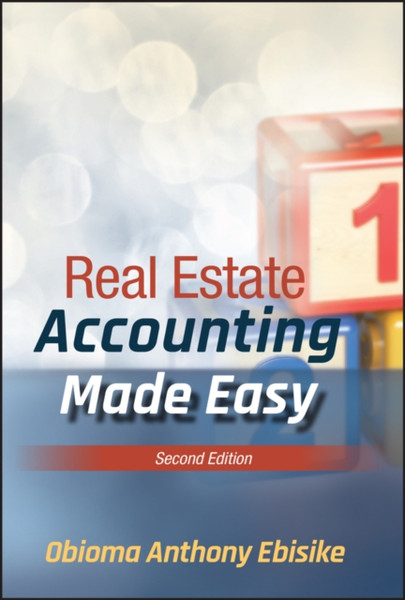 Real Estate Accounting Made Easy, Second Edition