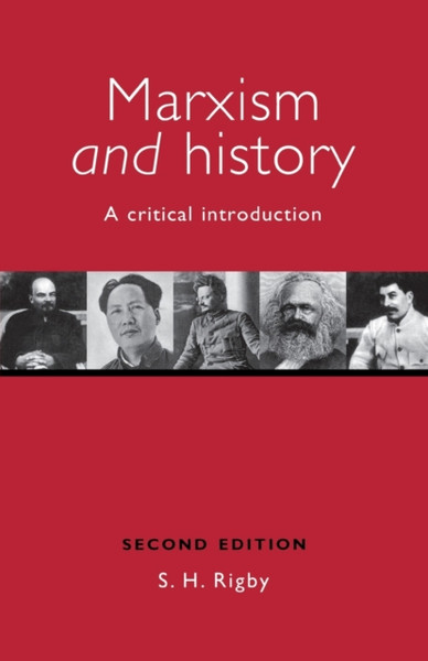 Marxism and History: A Critical Introduct