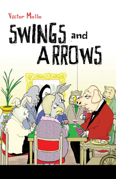 Swings and Arrows