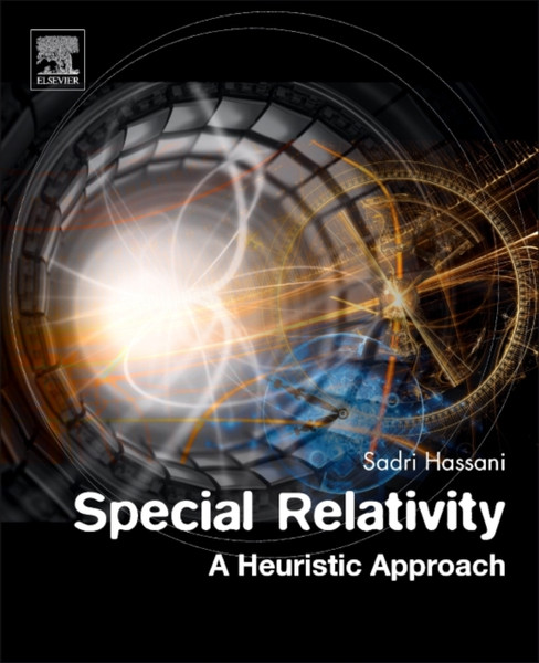 Special Relativity : A Heuristic Approach