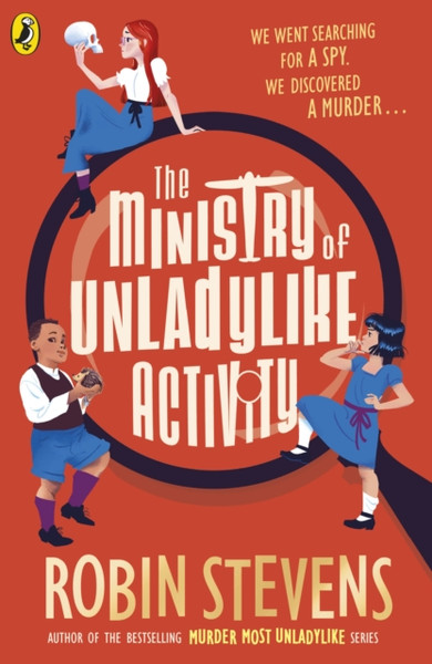 The Ministry of Unladylike Activity : From the bestselling author of MURDER MOST UNLADYLIKE