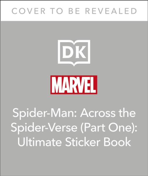 Marvel Spider-Man Across the Spider-Verse Ultimate Sticker Book