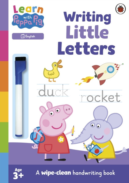Learn with Peppa: Writing Little Letters : Wipe-Clean Activity Book