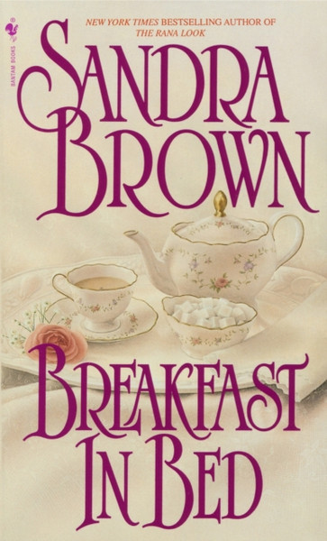 Breakfast in Bed : A Novel