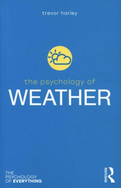 The Psychology of Weather