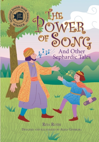 The Power of Song : And Other Sephardic Tales