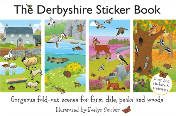 The Derbyshire : Gorgeous Fold-Out Scenes for Farm, Dale, Peaks and Woods