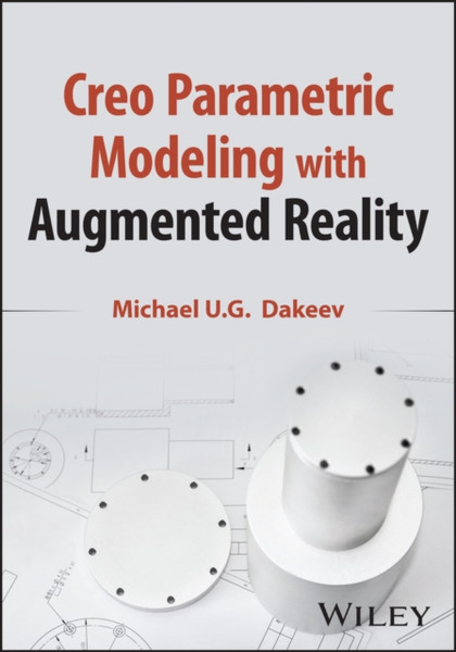 Creo Parametric Modeling with Augmented Reality