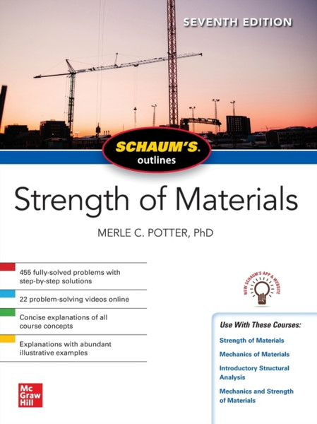 Schaum's Outline of Strength of Materials, Seventh Edition