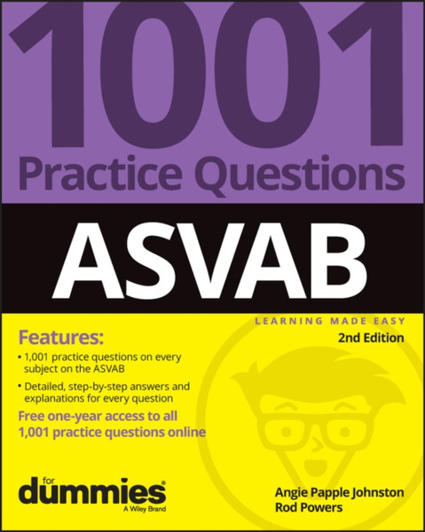 ASVAB - 1001 Practice Questions For Dummies (+ Online Practice) 2E