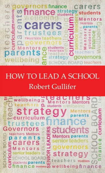 How to Lead a School