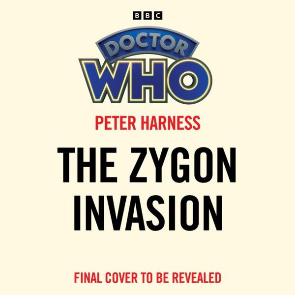 Doctor Who: The Zygon Invasion : 12th Doctor Novelisation