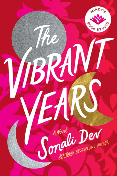 The Vibrant Years : A Novel