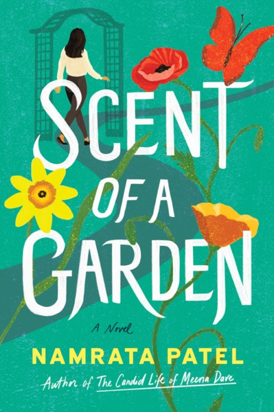 Scent of a Garden : A Novel