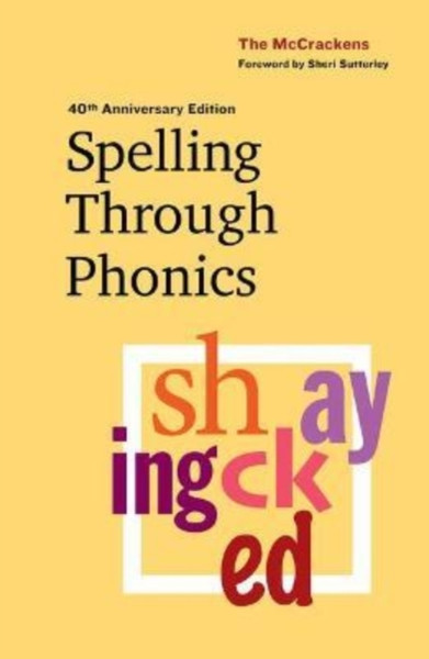 Spelling Through Phonics