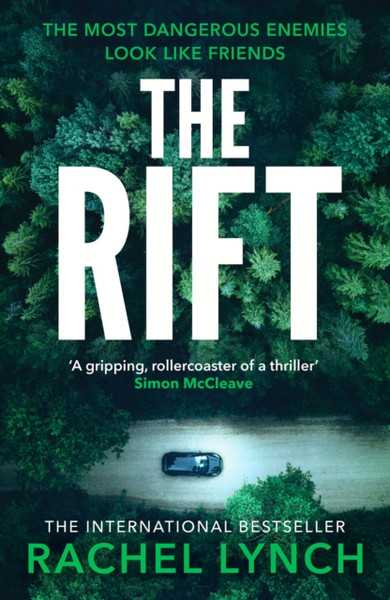 The Rift : A nail-biting and compulsive crime thriller