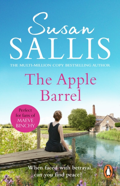 The Apple Barrel : A heart-wrenching West Country novel of the ultimate betrayal of trust from bestselling author Susan Sallis