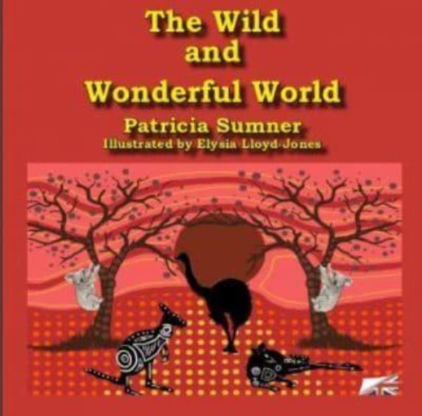The Wild and Wonderful World