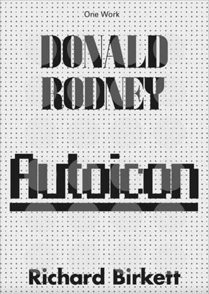 Donald Rodney : Autoicon