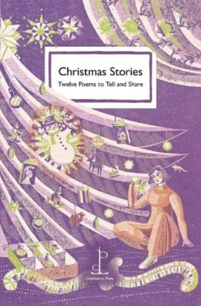 Christmas Stories : Twelve Poems to Tell and Share