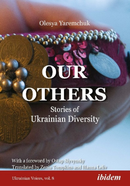 Our Others - Stories of Ukrainian Diversity