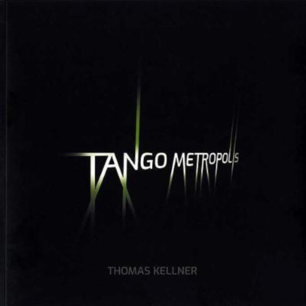 Tango Metropolis : Rolf Sachsse about the Contact Sheets of Thomas Kellner