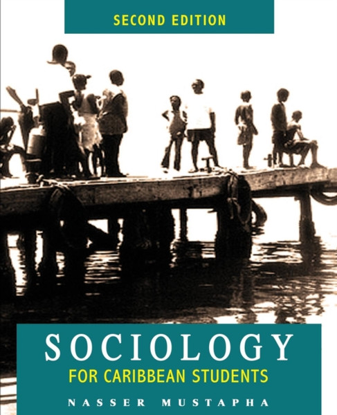 Sociology for Caribbean Students - 2nd Edn